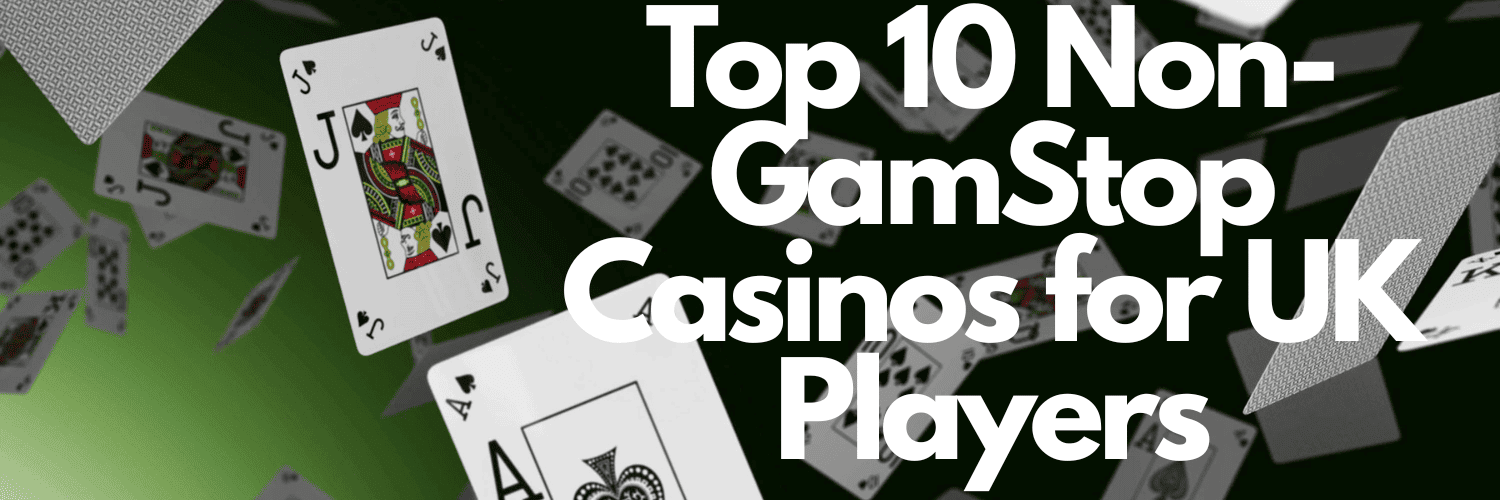 Explore the World of Casinos Not on Gamstop UK 555883079